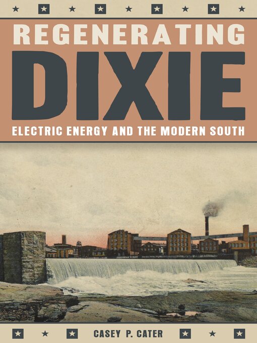 Title details for Regenerating Dixie by Casey Cater - Available